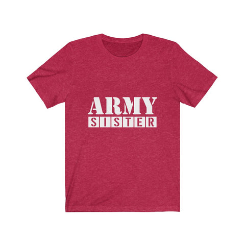 Image of Army Sister - Unisex Tee