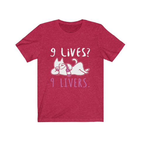 Image of 9 Lives 9 Livers - Unisex Tee - Maas Tee
