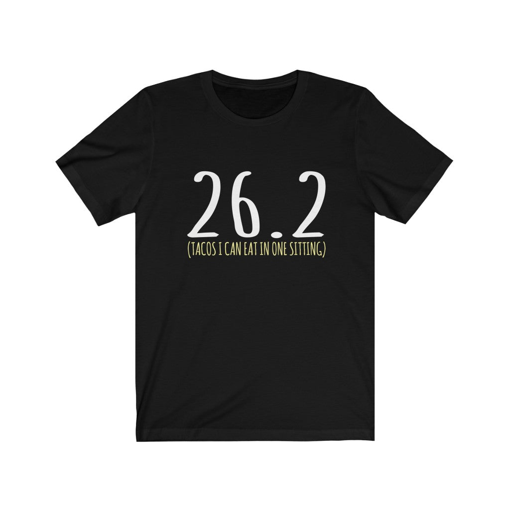 Tacos I Can Eat in One Setting - Unisex Tee