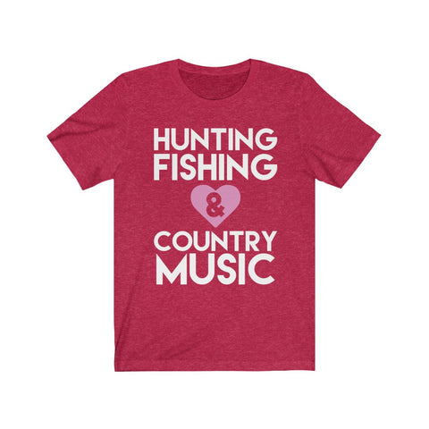 Image of Hunting Fishing & Country Music - Unisex Tee - Maas Tee