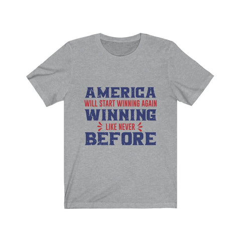 Image of America Will Start Winning Again - Unisex Tee - Maas Tee