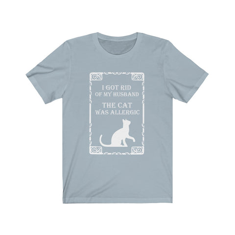 Image of I Got Rid of My Husband - Maas Tee