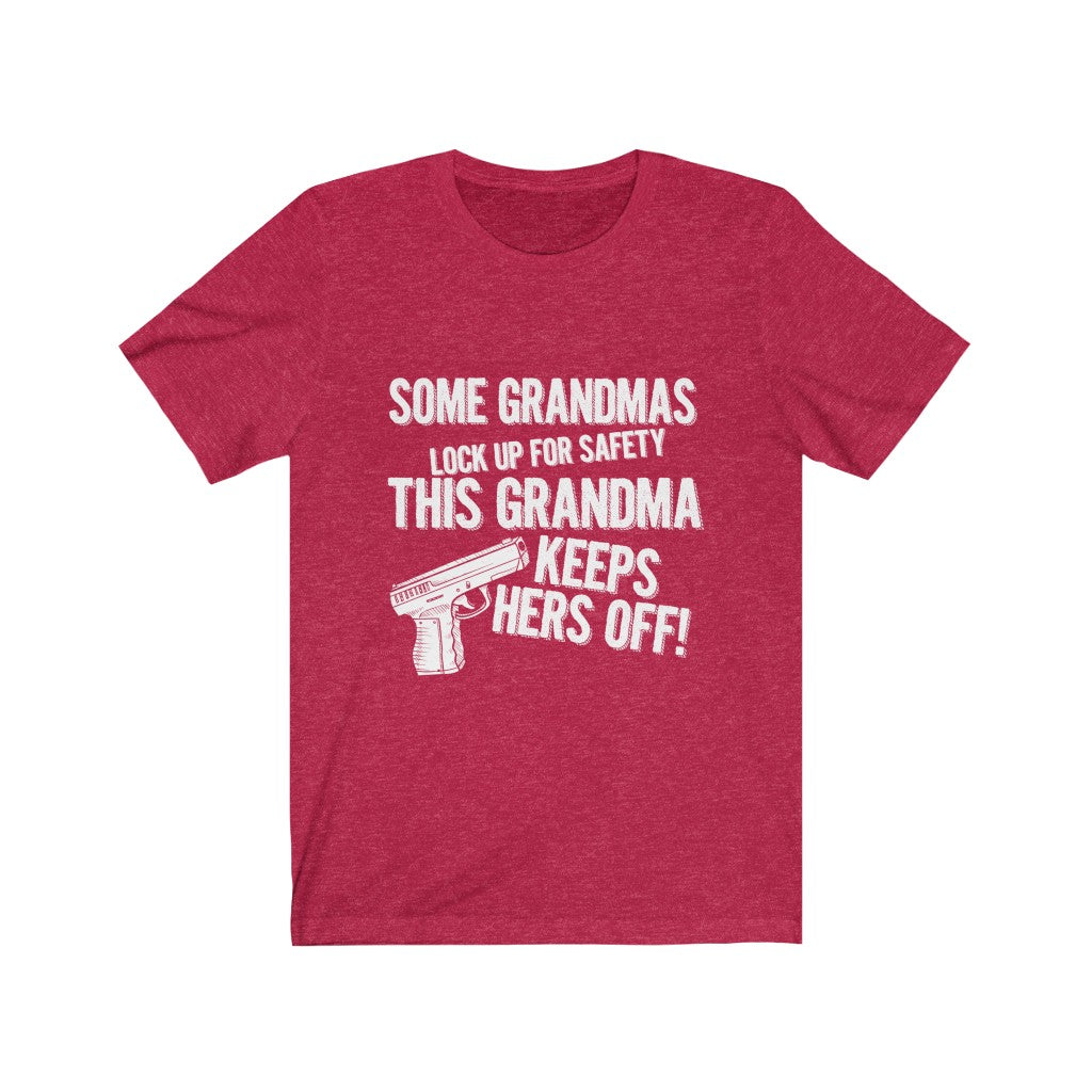This Grandma Keeps Hers Off - Unisex Tee
