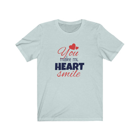 Image of You Make My Heart Smile - Maas Tee