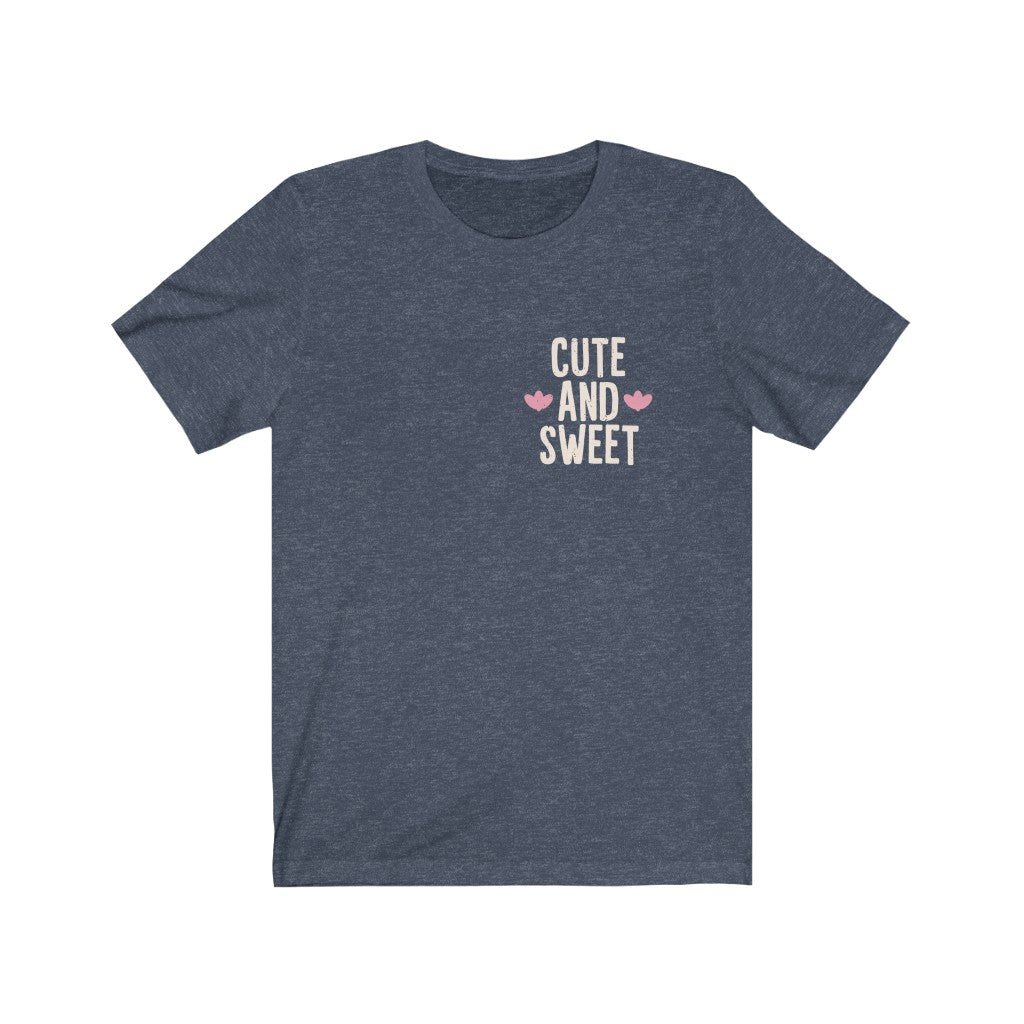 Cute and Sweet