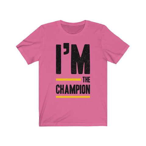 Image of I’m The Champion - Unisex Tee - Maas Tee