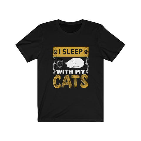 Image of I Sleep With My Cats - Unisex Tee - Maas Tee