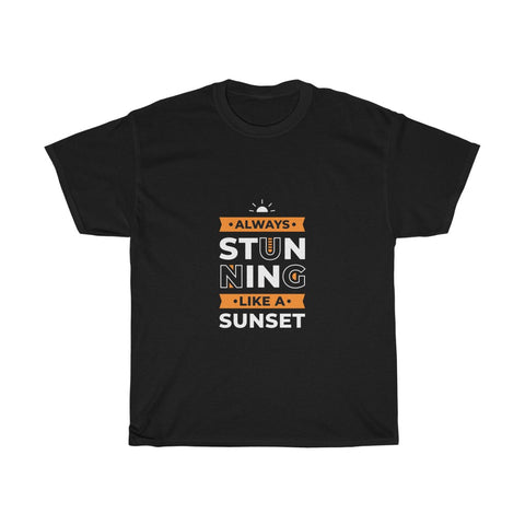 Image of Always Stunning - Maas Tee