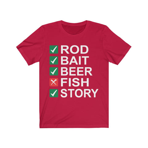 Image of Rod Bait Beer Fish Story - Unisex Tee - Maas Tee