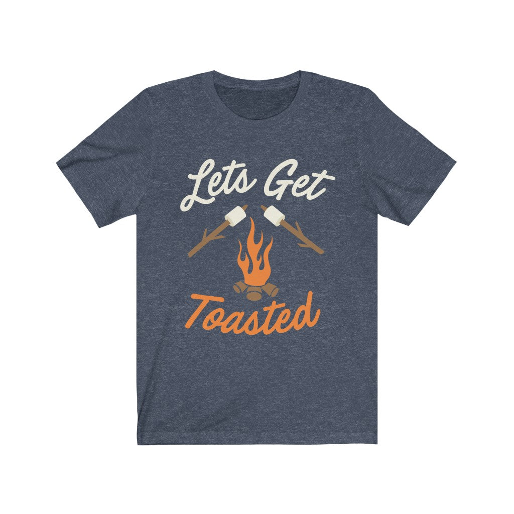 Let's Get Toasted - Unisex Tee