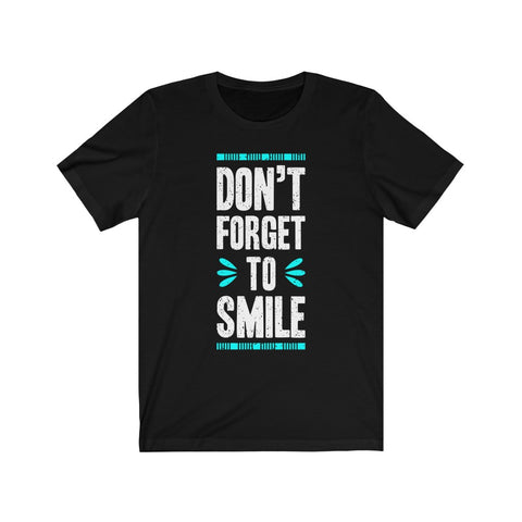Image of Don't Forget To Smile