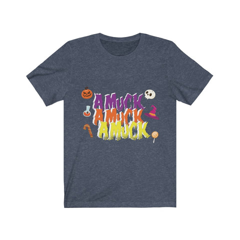 Image of Amuck Amuck Amuck - Unisex Tee - Maas Tee