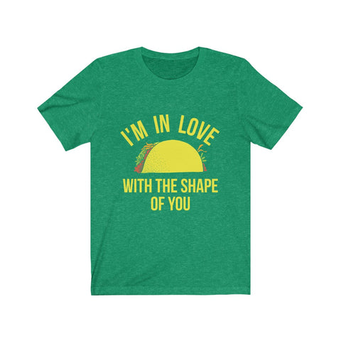 Image of I am in Love with the shape of you