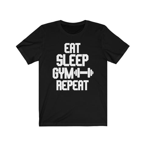 Image of Eat Sleep Gym Repeat - Unisex Tee - Maas Tee