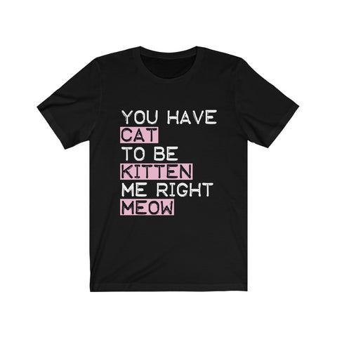 Image of You have a cat