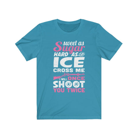 Image of I Will Once Shoot You Twice - Unisex Tee
