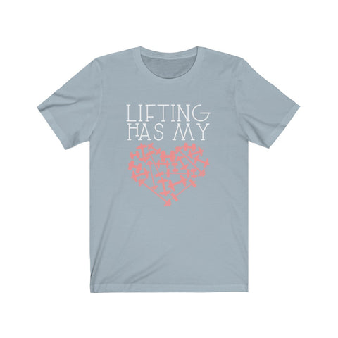 Image of Lifting Has My Heart - Unisex Tee - Maas Tee