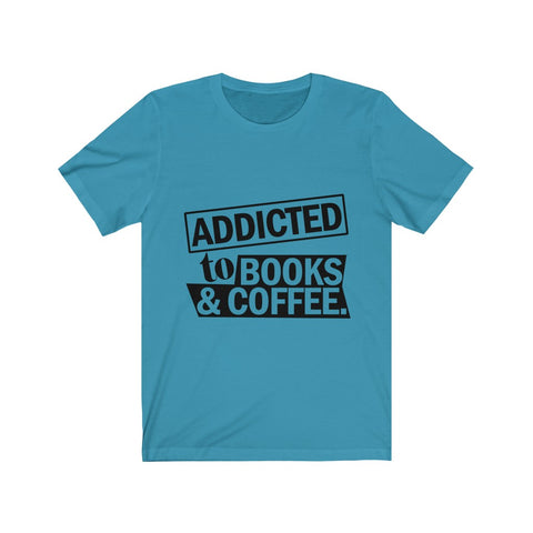 Image of Addicted To Books And Coffee - Unisex Tee