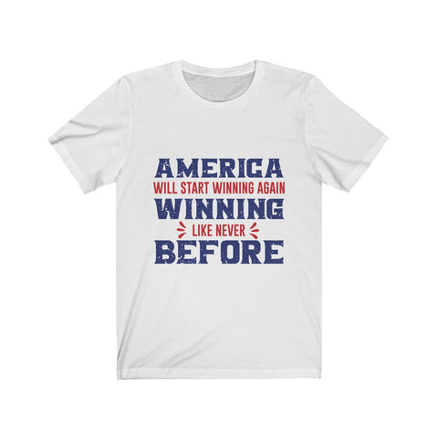 Image of America Will Start Winning Again - Unisex Tee - Maas Tee