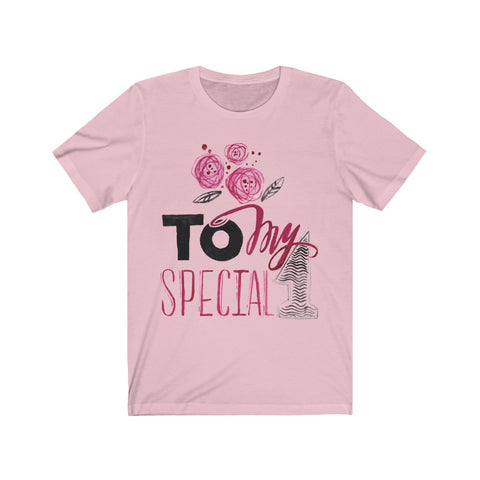 Image of To My Special 1 - Maas Tee