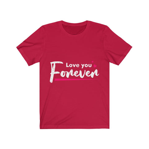 Image of Love You Forever - Maas Tee