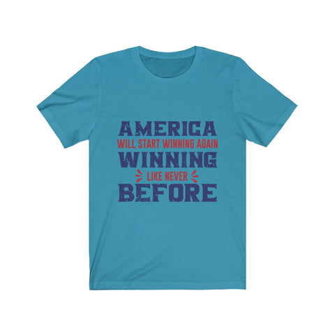 Image of America Will Start Winning Again - Unisex Tee - Maas Tee