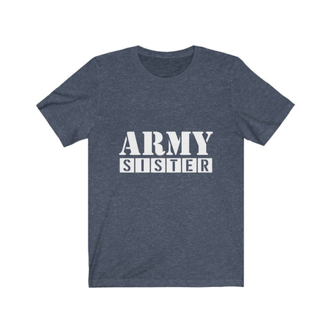 Image of Army Sister - Unisex Tee