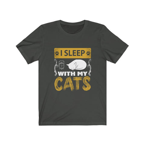 Image of I Sleep With My Cats - Unisex Tee - Maas Tee