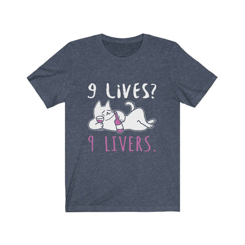 Image of 9 Lives 9 Livers - Unisex Tee - Maas Tee