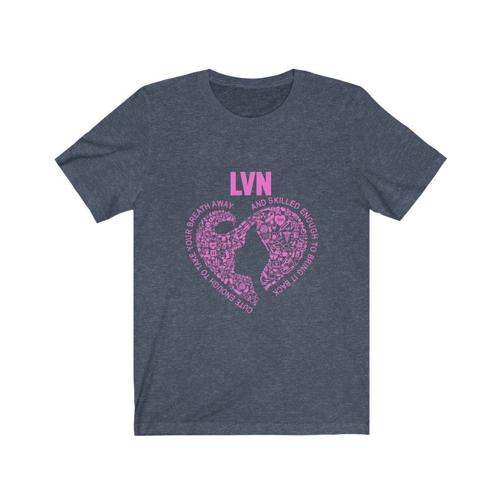 I Love Nursing - Unisex Tee