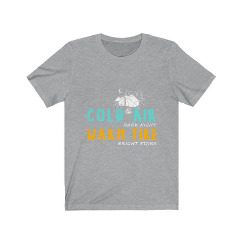 Image of Cold Air Warm Fire - Unisex Tee