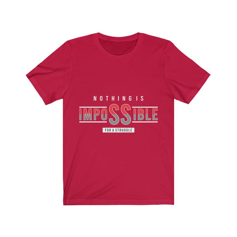 Image of Nothing is Impossible - Maas Tee