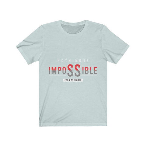 Image of Nothing is Impossible - Maas Tee