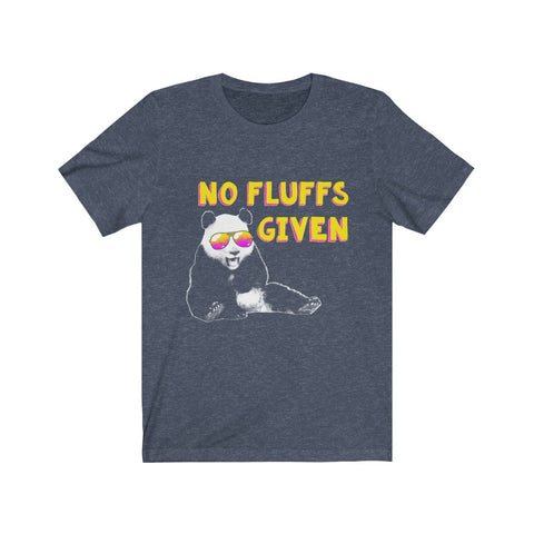 Image of No Fluffs Given Panda - Unisex Tee - Maas Tee
