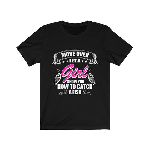 Image of Let A Girl Show You How To Catch A Fish - Maas Tee
