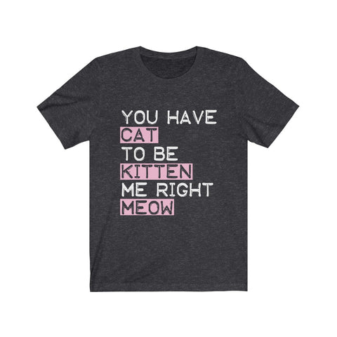 Image of You have a cat