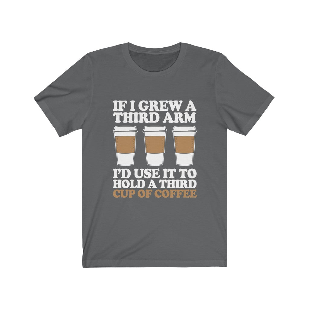 Cup of Coffee - Unisex Tee