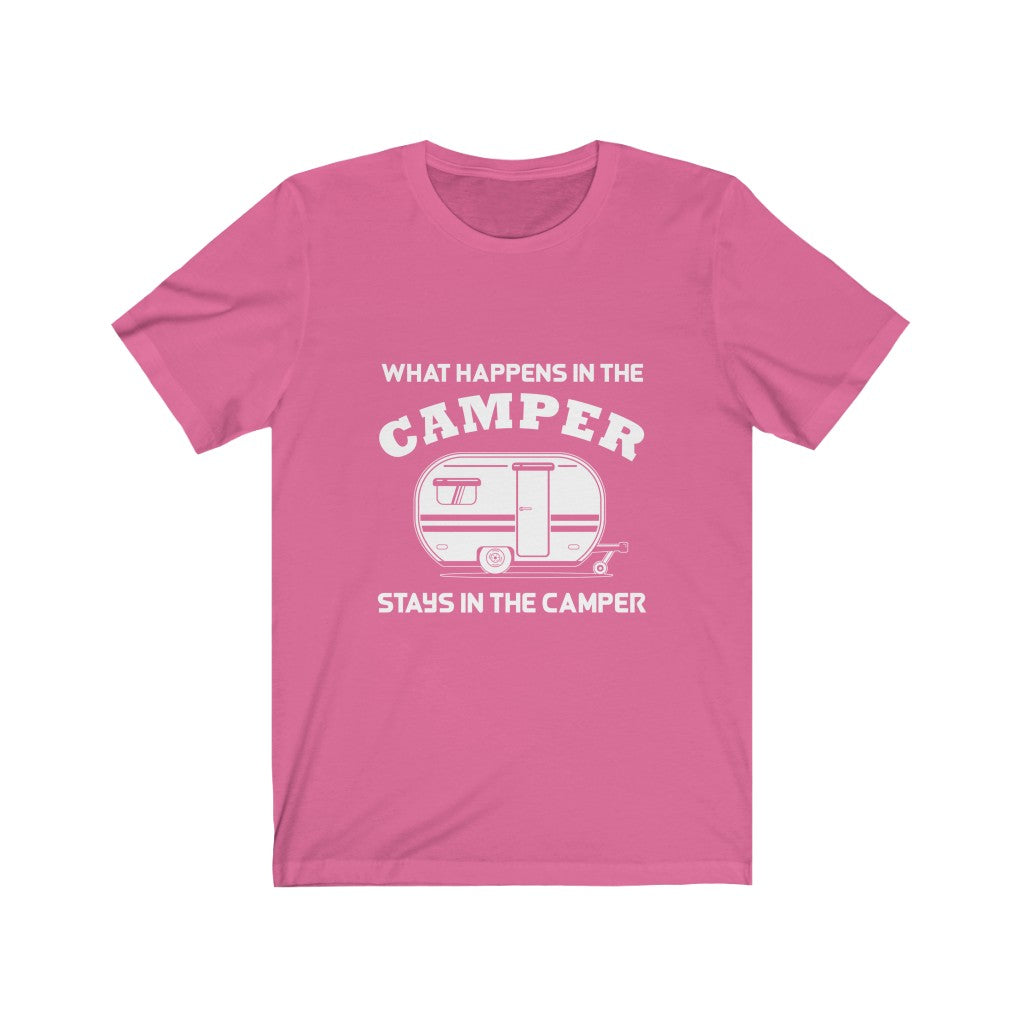 What Happens in The Camper Stays in The Camper - Unisex Tee