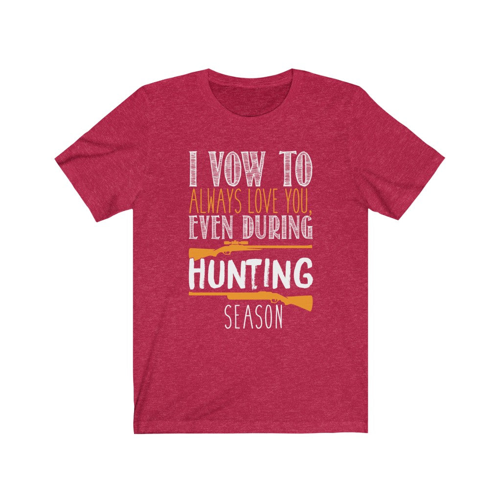 Hunting Season - Unisex Tee