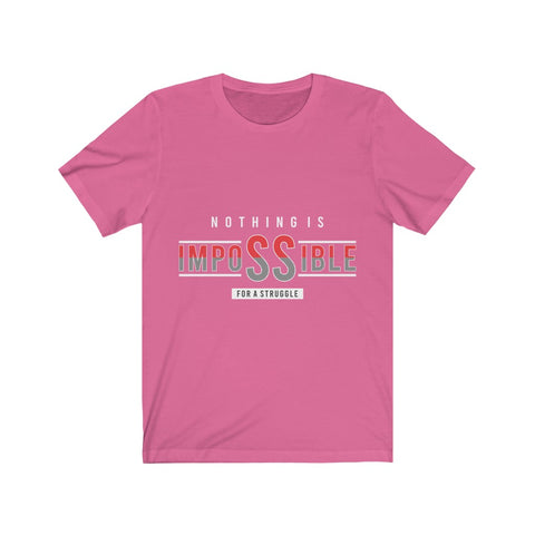 Image of Nothing is Impossible - Maas Tee