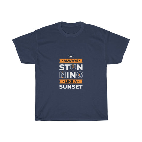 Image of Always Stunning - Maas Tee