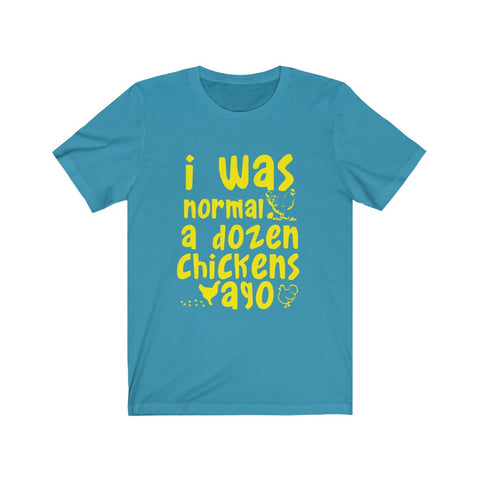 Image of I was Normal a dozen - Unisex Tee - Maas Tee