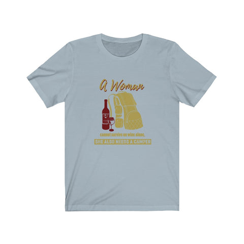 Image of A Woman She Also Needs A Camper - Unisex Tee