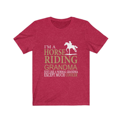 Image of I'm A Horse Riding Grandma - Unisex Tee - Maas Tee