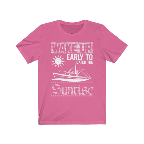 Image of Wake Up Early To Catch The Sunrise - Unisex Tee - Maas Tee