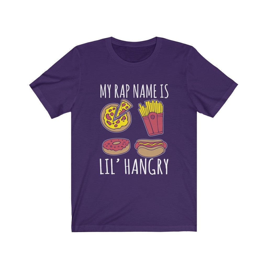 My Rap Name is Lil Hangry - Unisex Tee