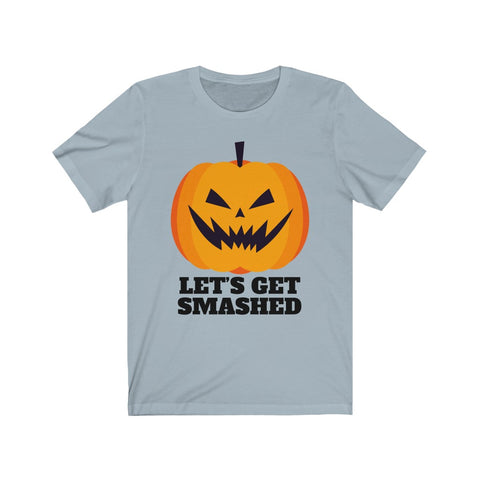 Image of Let's Get Smashed - Unisex Tee - Maas Tee