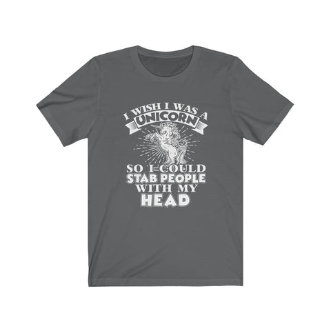 Image of I Wish I Was A Unicorn - Unisex Tee
