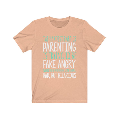 Image of Parenting is Hard - Unisex Tee