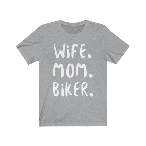 Image of Wife Mom Biker - Unisex Tee - Maas Tee